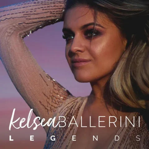 Kelsea Ballerini — Legends cover artwork