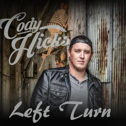 Cody Hicks — Left Turn cover artwork