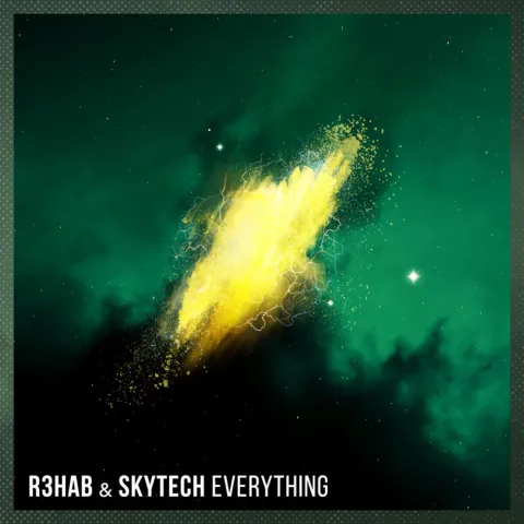 R3HAB & Skytech — Everything cover artwork