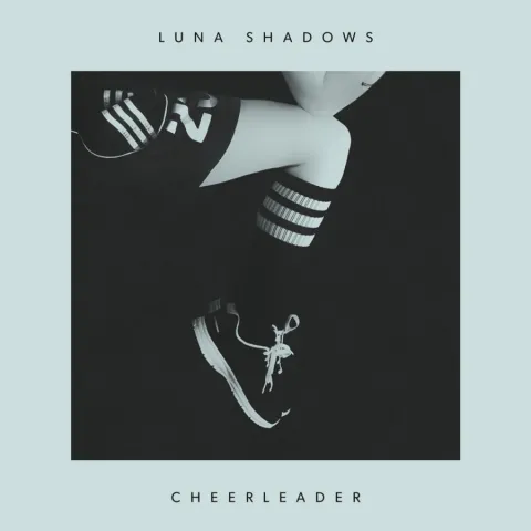 Luna Shadows — Cheerleader cover artwork