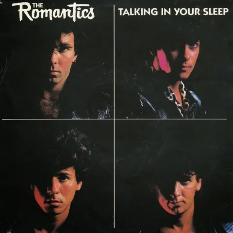 The Romantics – Talking In Your Sleep song cover artwork