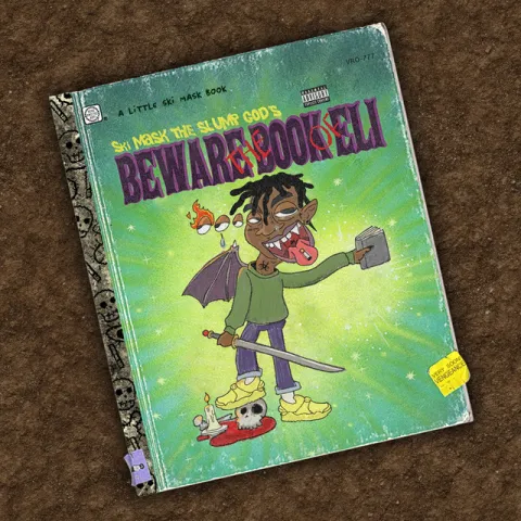 Ski Mask The Slump God BEWARE THE BOOK OF ELI cover artwork