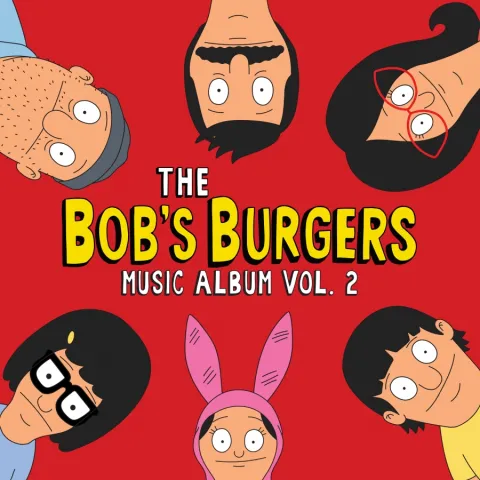Various Artists The Bob’s Burgers Music Album Vol. 2 (Soundtrack) cover artwork