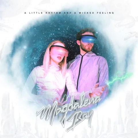 Magdalena Bay A Little Rhythm and a Wicked Feeling cover artwork