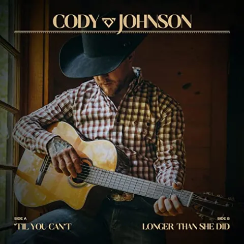 Cody Johnson — &#039;Til You Can&#039;t cover artwork