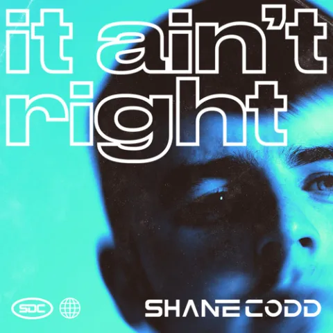 Shane Codd — It Ain&#039;t Right cover artwork