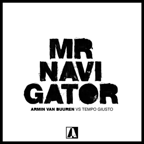 Armin van Buuren & Tempo Giusto — Mr. Navigator cover artwork