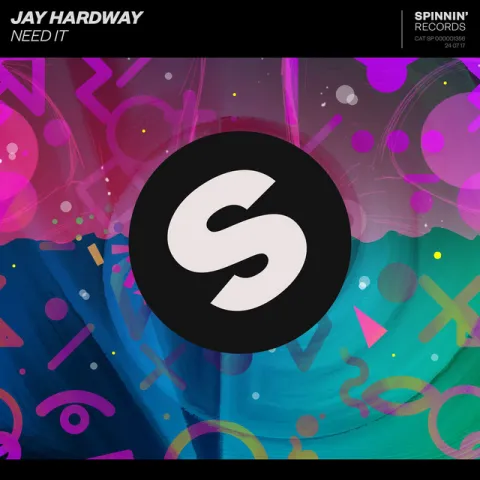 Jay Hardway — Need It cover artwork
