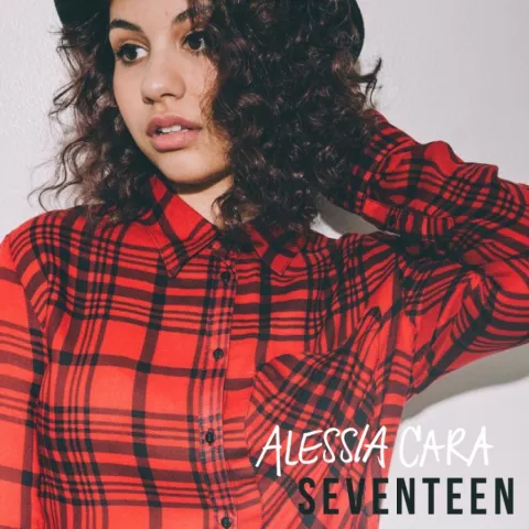 Alessia Cara — Seventeen cover artwork