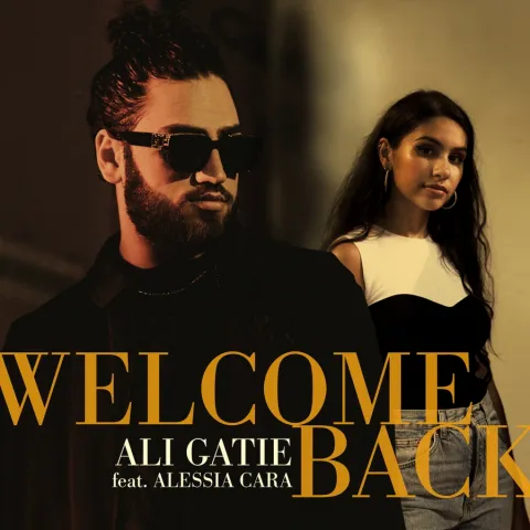 Ali Gatie ft. featuring Alessia Cara Welcome Back cover artwork