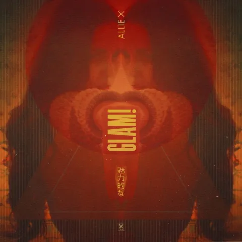 Allie X — GLAM! cover artwork