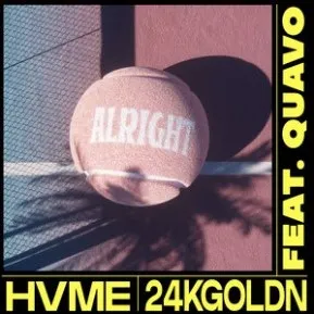 HVME featuring 24kGoldn & Quavo — Alright cover artwork