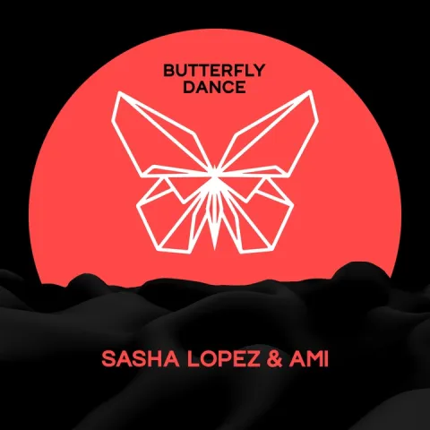 Sasha Lopez featuring Ami — Butterfly Dance cover artwork
