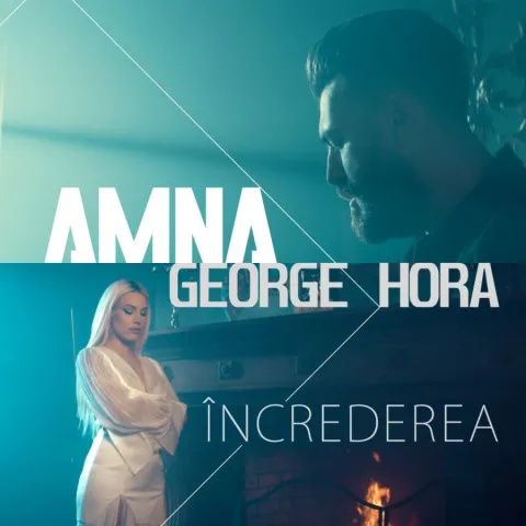 Amna & George Hora — Încrederea cover artwork
