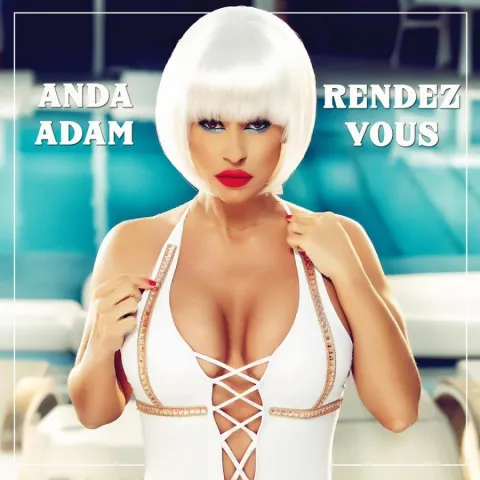 Anda Adam featuring Mr. Sax — Rendez-Vous cover artwork