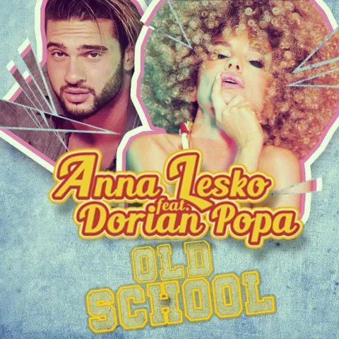 Anna Lesko featuring Dorian Popa — Old School cover artwork