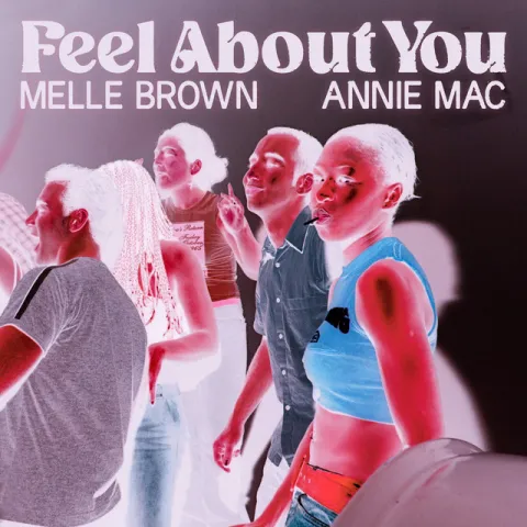 Melle Brown & Annie Mac — Feel About You cover artwork