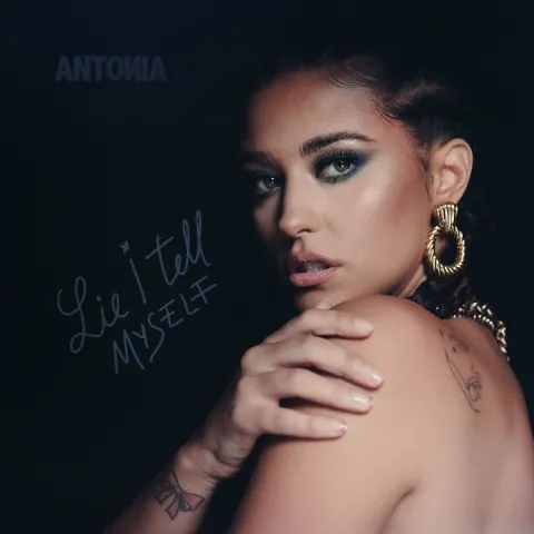 Antonia — Lie I Tell Myself cover artwork