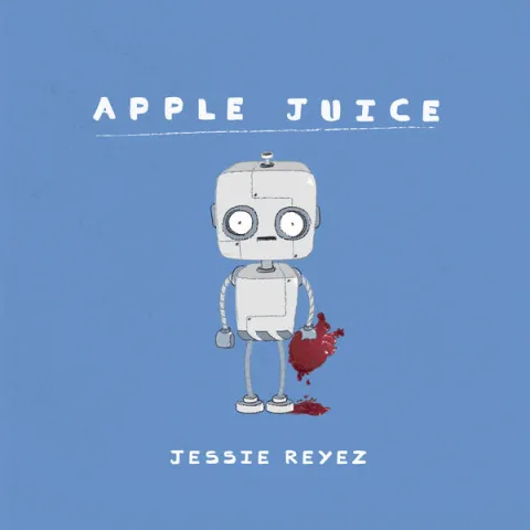 Jessie Reyez — Apple Juice cover artwork