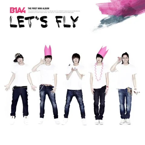 B1A4 Let&#039;s fly cover artwork