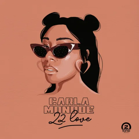Carla Monroe — 22 Love cover artwork