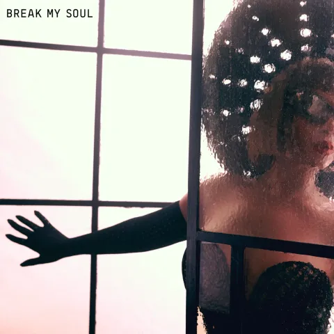 Beyoncé — BREAK MY SOUL cover artwork