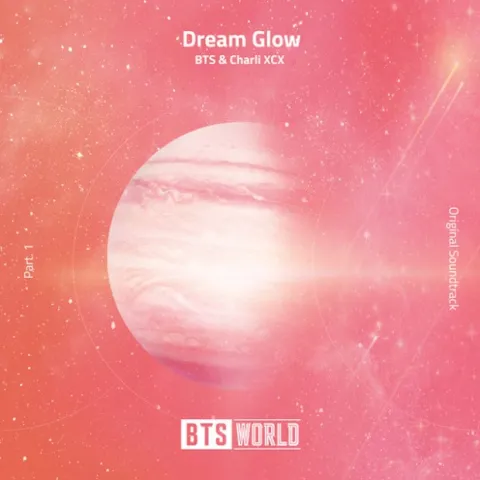 BTS & Charli XCX — Dream Glow cover artwork