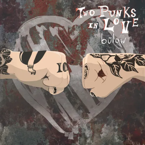 bülow — Two Punks In Love cover artwork