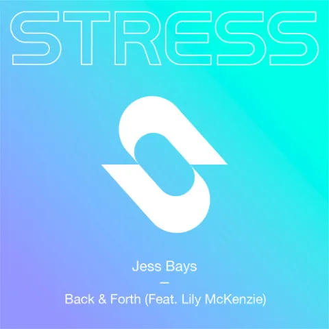 Jess Bays ft. featuring Lily Mckenzie Back &amp; Forth cover artwork