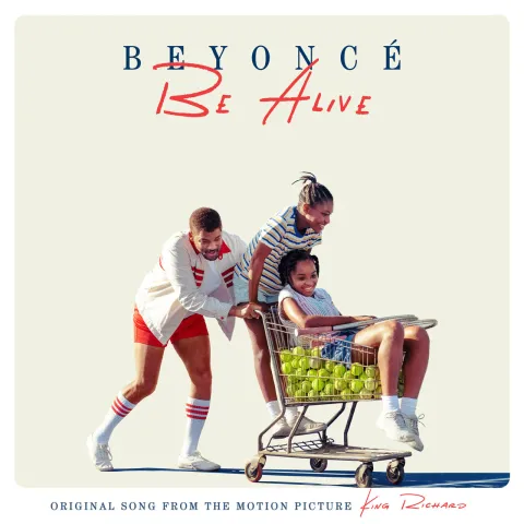Beyoncé — Be Alive cover artwork