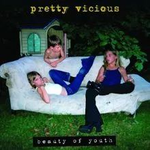 Pretty Vicious — Something Worthwhile cover artwork