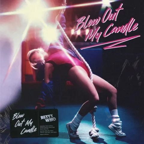 Betty Who — Blow Out My Candle cover artwork