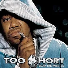 Too $hort — Blow the Whistle cover artwork