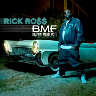 Rick Ross ft. featuring Styles P B.M.F. (Blowin&#039; Money Fast) cover artwork