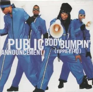 Public Announcement — Body Bumpin&#039; (Yippie-Yi-Yo) cover artwork