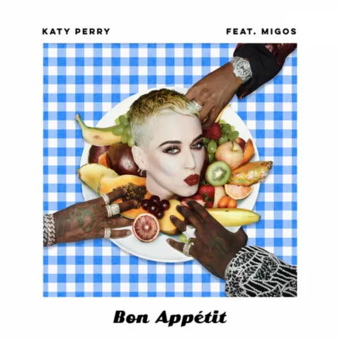 Katy Perry ft. featuring Migos Bon Appétit cover artwork