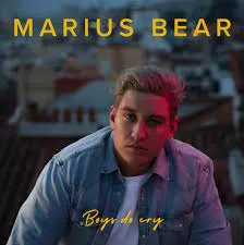 Marius Bear — Boys Do Cry cover artwork