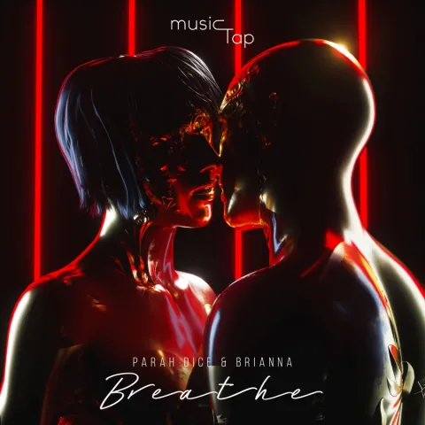 Parah Dice featuring Brianna — Breathe cover artwork