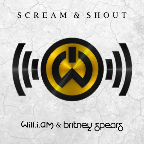 will.i.am & Britney Spears — Scream &amp; Shout cover artwork
