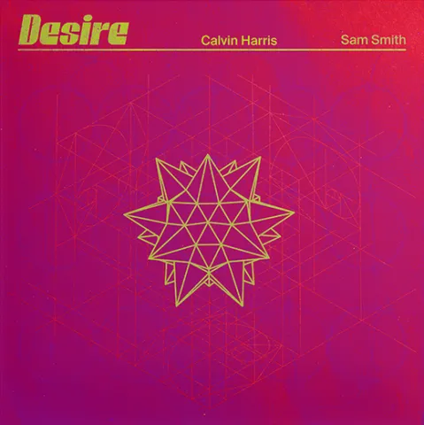Calvin Harris & Sam Smith Desire cover artwork