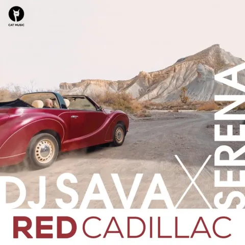 DJ Sava & Serena — Red Cadillac cover artwork