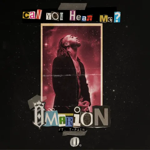 Omarion featuring T-Pain — Can You Hear Me? cover artwork