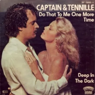 Captain &amp; Tennille — Do That To Me One More Time cover artwork
