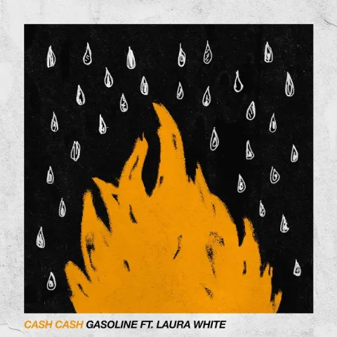 Cash Cash featuring Laura White — Gasoline cover artwork