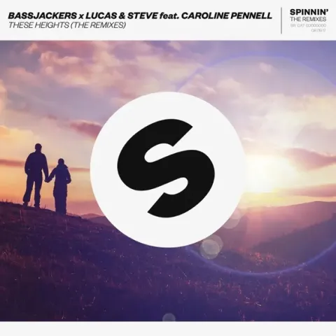 Bassjackers & Lucas &amp; Steve featuring Caroline Pennell — These Heights (Club Mix) cover artwork