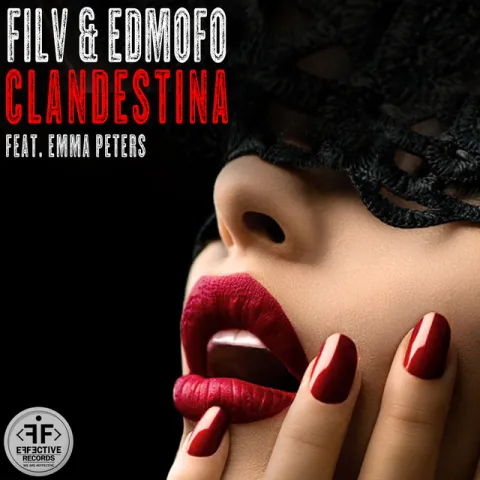 FILV &amp; Edmofo featuring Emma Peters — Clandestina cover artwork