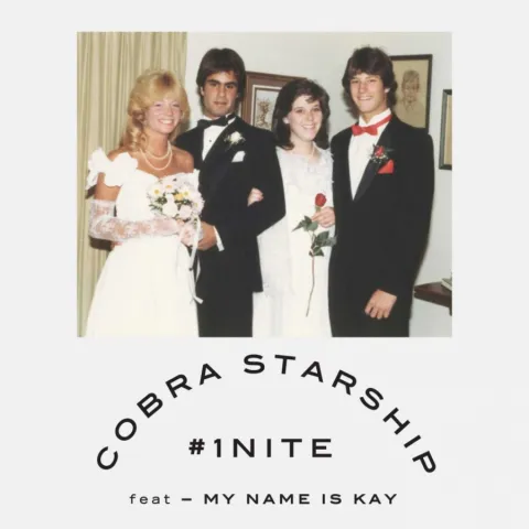 Cobra Starship featuring My Name is Kay — #1Nite cover artwork