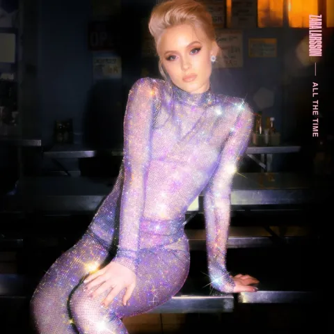Zara Larsson All the Time cover artwork