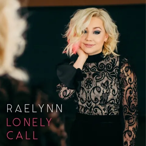 RaeLynn — Lonely Call cover artwork