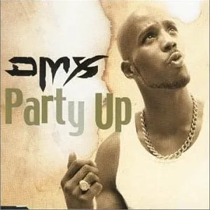 DMX — Party Up (Up In Here) cover artwork
